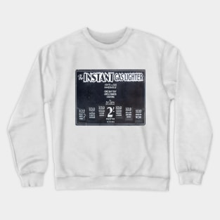 Gaslighting. A vintage advertising Board. Crewneck Sweatshirt